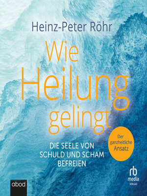 cover image of Wie Heilung gelingt
